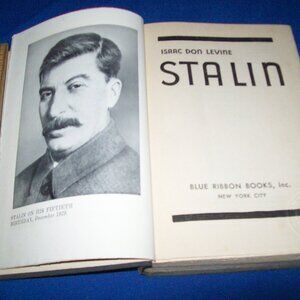 Vintage Hardcover Book - Stalin by Isaac Don Levine - 1931